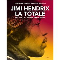 Jimi Hendrix, La Totale
