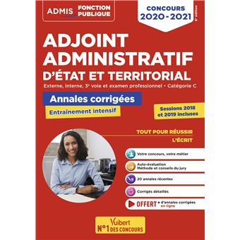 Concours Adjoint administratif - Catégorie C - Annales corrigées - Session 2019 incluse