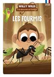 Willy Wild - Les fourmis
