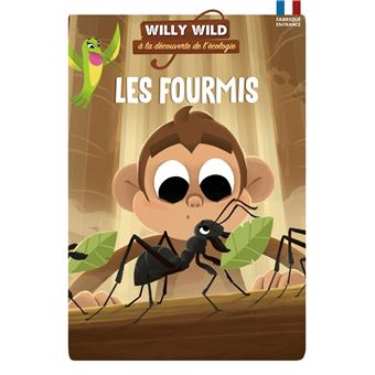 Willy Wild - Les fourmis