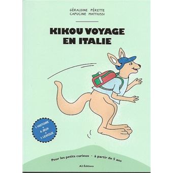 Kikou voyage en Italie