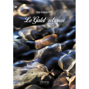 Le Galet retrouvé