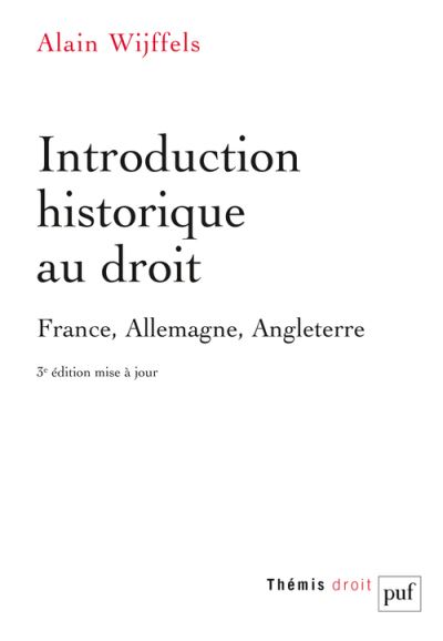 Introduction historique au droit - Alain Wijffels - broché