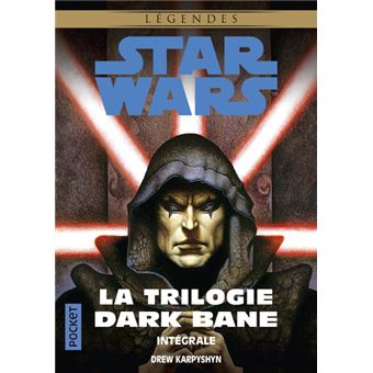 Star WarsStar Wars - La Trilogie Dark Bane - Intégrale