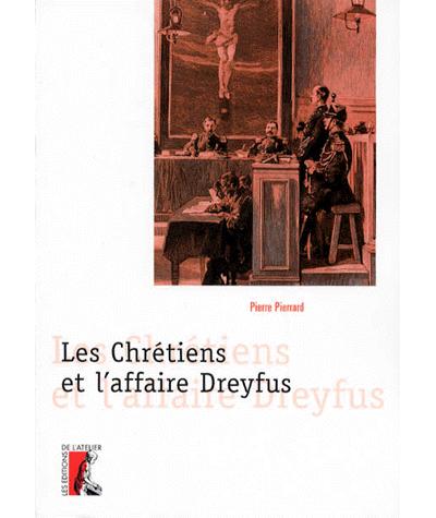 Chretiens et l'affaire dreyfus (les) - P PIERRARD - (donnée non spécifiée)