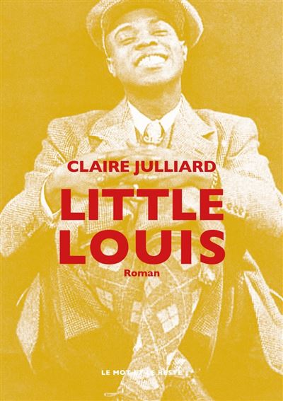 Little Louis - Claire Julliard - broché