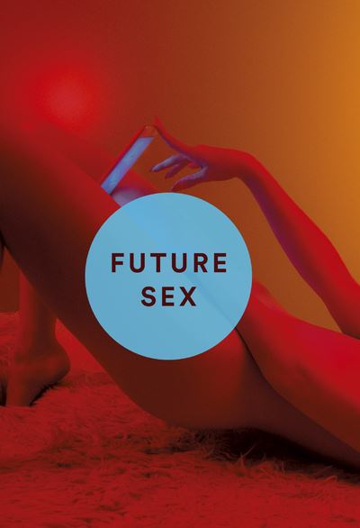Future Sex Broché Emily Witt Achat Livre Ou Ebook Fnac 