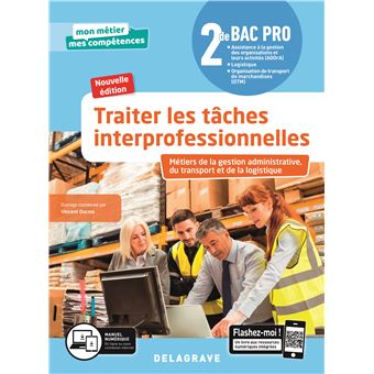 Traiter les tâches interprofessionnelles - 2de Bac Pro GATL (2020) - Pochette élève