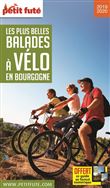 Guide Balades à vélo Bourgogne 2019-2020 Petit Futé