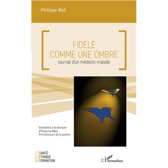 Fidèle comme une ombre