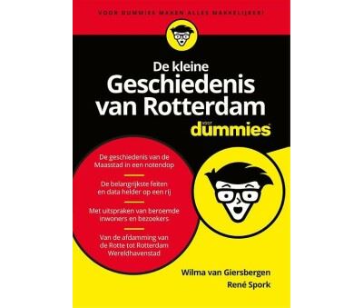 De kleine geschiedenis van Rotterdam voor Dummies
