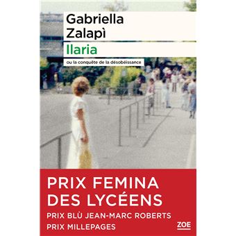 Ilaria - Ou la conquête de la désobéissance