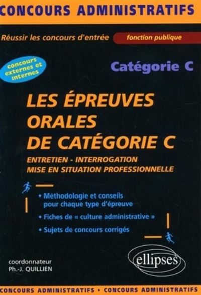 Les épreuves Orales De Catégorie C - Broché - Philippe-Jean Quillien ...