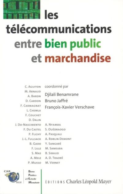 Les Télécommunications entre bien public et marchandise -  Collectif - broché