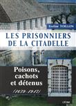 Les prisonniers de la citadelle