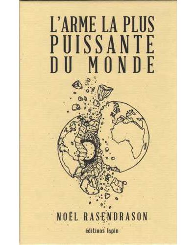 L'arme la plus puissante du monde
