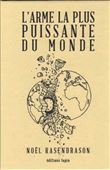 L´arme la plus puissante du monde