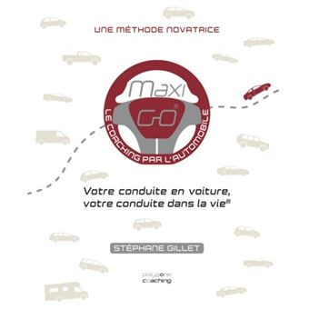 MaxiGO®, le coaching par l'automobile