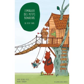 L'imagier des bonheurs de la journée de petit ours