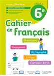 Cahier de Français cycle 3/6e - cahier d'activités