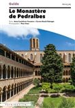 Guide du monastère de Santa Maria de Pedralbes