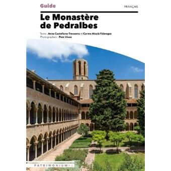 Guide du monastère de Santa Maria de Pedralbes