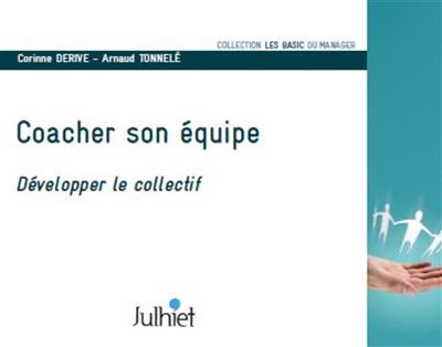 Coacher son équipe - Corinne Derive - broché