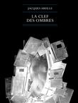 La clef des ombres
