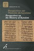 Perpectives sur l histoire du karaisme / perpectives on the history of karaism