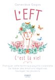 L'EFT, c'est la vie !