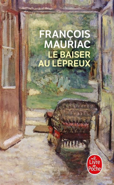 Le Baiser au lépreux - François Mauriac - (donnée non spécifiée)