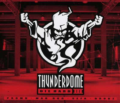 THUNDERDOME DIE HARD III