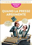 Quand la presse argumente