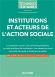 Institutions et acteurs de l'action sociale