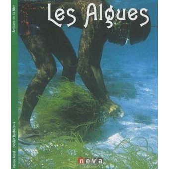 Les Algues - Relié - Pierre Arzel, Olivier Barbaroux - Achat Livre | Fnac