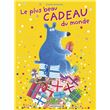 Le plus beau cadeau du monde cartonn Claudia Bielinsky