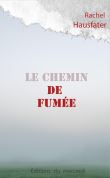 Le chemin de fumee