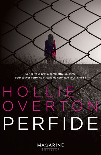 Perfide - Hollie Overton - broché