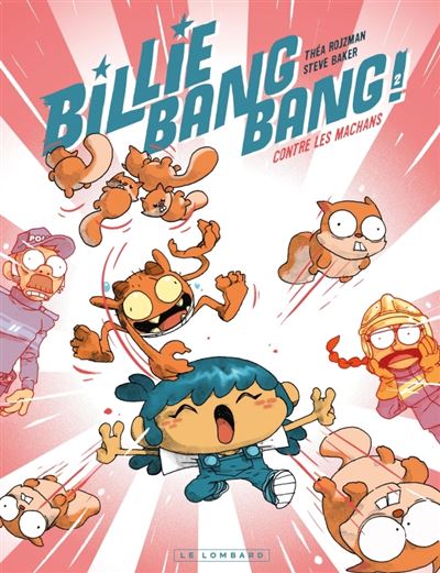 Billie bang bang ! - Tome 02 - Contre les machans (2023)