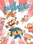 Billie Bang Bang - Tome 2 - contre les machans