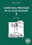 Guide (très) pratique de la sage-maman 3