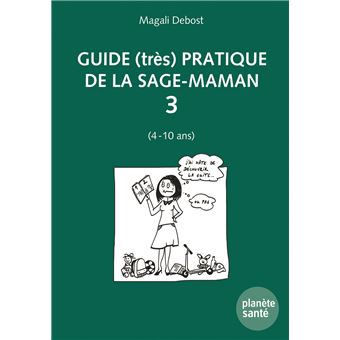 Guide (très) pratique de la sage-maman 3
