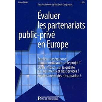 Evaluer Les Partenariats Public-privé En Europe Quelles Conséquences ...