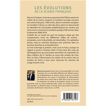 Les évolutions de la scierie française