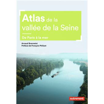 Atlas de la vallée de la Seine