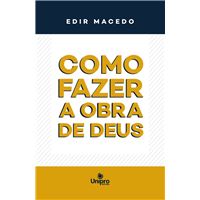 Como fazer a Obra de Deus