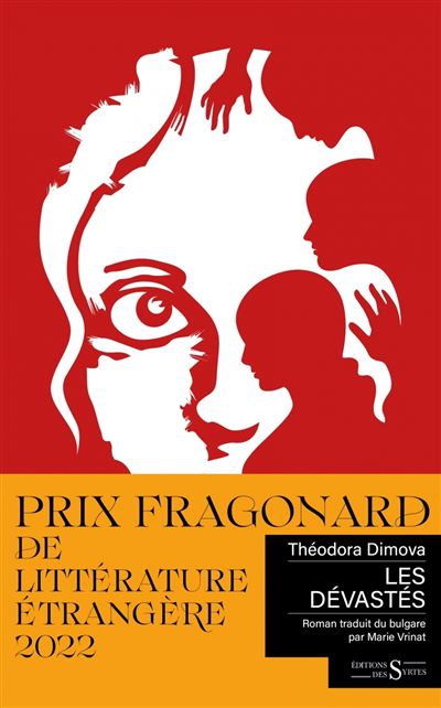 Les Dévastés - Théodora Dimova - Des Syrtes Eds - broché - Roman