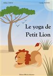 Le yoga de Petit Lion