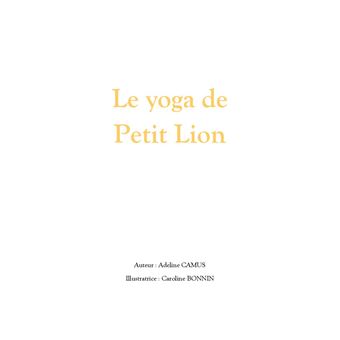 Le yoga de Petit Lion