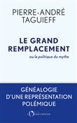 Le grand remplacement ou la politique du mythe
